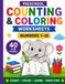 Preschool Counting & Coloring Activity Book: Numbers 1–10: Fun Counting, Tracing, Coloring and Early Math Activities for Kids Ages 3–5