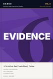 Evidence for the NextGen Bar Exam: 2026–2027 Study Guide with Plain-English Outlines, 330 Practice Questions & 451 Flashcards