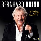 Universal Music Bernhard Brink - Stärker Als Die Ewigkeit (CD)