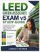LEED Green Associate Exam v5 Study Guide