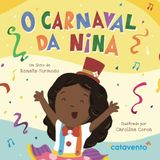 O Carnaval da Nina