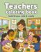 Teachers Coloring Book: Bold & Easy | Cute & Comfy | Creative Coloring & Stress Relief for Teachers