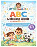 ABC Coloring Book for Kids Ages 3–5: Learn Alphabet with Coloring and Fun Activities