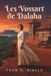 Les Vossart de Dalaba: Tome I — Dalaba