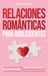 Relaciones Libri GmbH Relaciones románticas para adolescentes: Una guía moderna sobre las citas, el primer amor y los límites saludables para adolescentes que buscan una conexión auténtica, confianza y respeto duradero