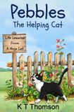 Pebbles The Helping Cat Paperback