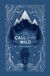The Puffin Clothbound Classics-The Call of the Wild Hardcover