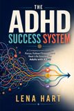 The ADHD Success System