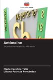 Antimoine: Editions Notre Savoir Antimoine
