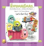 Let's Eat Out: It's Time to Rhyme: 2