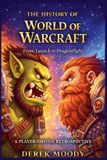 The Libri GmbH The History Of War Of Warcraft Paperback
