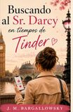 Buscando al Sr Darcy en tiempos de Tinder