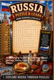 Russia Word Search Puzzle and Learn: 64 Challenging Puzzles for Celebrating Russian Heritage, History, Culture, Music, Food, Sports & More