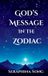 God's Lion and the Crown God's Message in the Zodiac Paperback