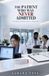 The Sahara Voss Publishing The Patient Who Was Never Admitted Paperback