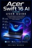 Acer Swift 16 AI (2026) / User Guide / 9798259351776