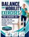 Balance Libri GmbH Balance and Mobility Exercises for Seniors 60+