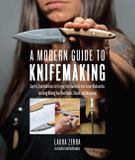 A Quarry Books A Modern Guide to Knifemaking Paperback