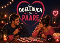 Das Duell Buch für Paare: Fragen für Paare, Paarzeit und Date Ideen für mehr Nähe