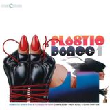 Plastic Dance 1: Domestic Synth Pop & Plug