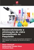 Desenvolvimento Icecat Desenvolvimento e otimização do vidro borossilicato no Paquistão: Desenvolvimento de vidro borossilicato resistente ao calor dopado com composto de fluoreto de sódio e silício