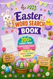 Easter word search book: 200+ Large Print Easter Word Search Puzzles for Adults, children & Seniors