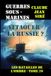 Attaquer la Russie ?: Guerres sous-marines, tome 20