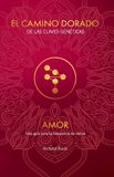 El Camino Dorado de las Claves Genéticas AMOR Una guía para tu Secuencia de Venus
