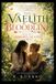 Arrows Death: The Vaelith Bloodline: 1