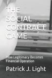 The Equilibrium Games The Social Contract Game Paperback