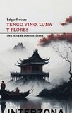 TENGO VINO, LUNA Y FLORES 9789877901207