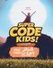 SUPER CODE KIDS: Part Three: JAVASCRIPT