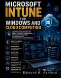 Microsoft Intune for Windows and Cloud Computing