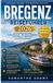 Bregenz-Reiseführer 2026