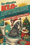 Der tiptop Der ultimative Klo-Adventskalender für Französische-Bulldogge-Fans