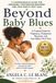 Beyond Baby Blues