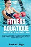 FITNESS Independently Published Fitness Aquatique