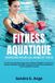 FITNESS Independently Published Fitness Aquatique