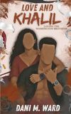 Love and Khalil: A Loving the Washington Brothers Novella