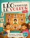Léo n'est pas le voleur: Le livre-jeu de détective pour enfants dès 8 ans — 150 suspects, 3 enquêtes passionnantes, des défis de logique et de déduction. Colorie, raye et démasque les coupables !