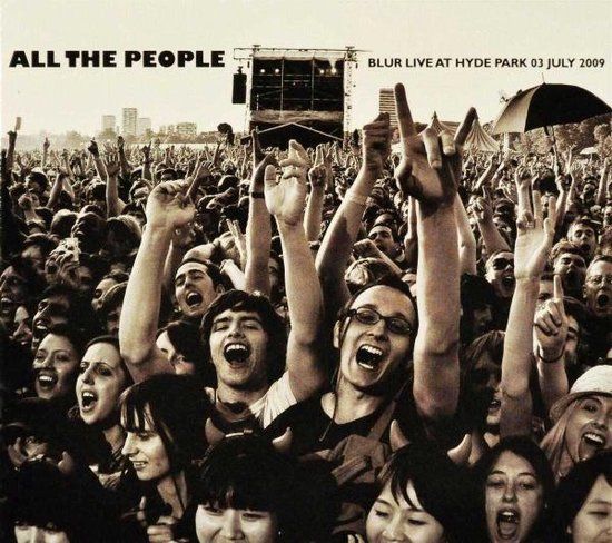 Bertus Distributie Blur All The People Live In Hyde Park 03.07.2009