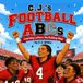 C.J.'s Football ABCs: Learning Letters the Bulldog Way