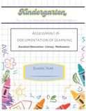 Kindergarten All-in-One Teacher Assessment: Assessment & Documentation of Learning