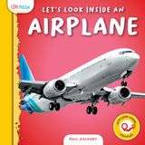 Let's Little Mitchie Let's Look Inside: Vehicles- Let's Look Inside an Airplane