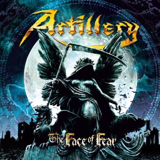 The Artillery The Face of Fear