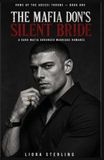 The Libri GmbH The Mafia Don's Silent Bride Paperback