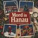 Mord tiptop Mord in Hanau
