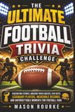 The Ultimate Football Trivia Challenge