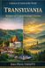 Transylvania – Memory of Central Europe’s Forests: History, peoples, myths and cultural memory of the Carpathian world