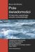 Pole Pol. Quantum Physics and Metaphysics. Polish-Language Editions.- Pole świadomości. W kierunku wspólnego umysłu uniwersalnego